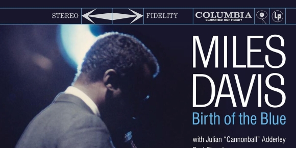 Miles Davis - Birth of the Blue (Analogue Productions CAPJ 172 SA) - (1958)(2025 (SACD)