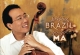Yo-Yo Ma马友友《Obrigado Brazil》（巴西礼赞）DFF