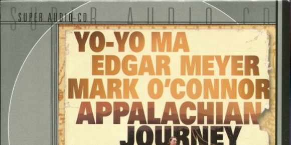 马友友dgar Meyer, Mark O'Connor with special guests Ja - Appalachian Journey