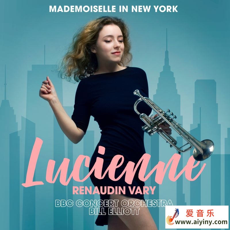 法国 Lucienne Renaudin Vary 《Mademoiselle in New York》 (2019) FLAC-24-96